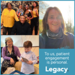 An image comprised of several photos of Legacy employees who deal with serious health concerns in their daily lives, along with text reading "To us, patient engagement is personal." The Legacy Health Strategies logo is below the text.